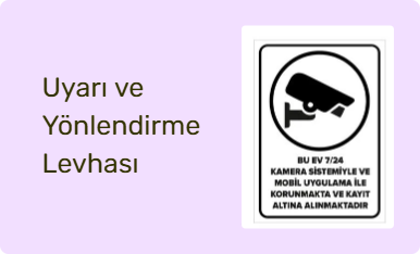 Uyarı ve Yönlendirme Levhası
