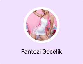 Fantezi Gecelik