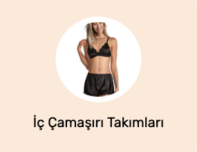 İç Çamaşırı Takımları
