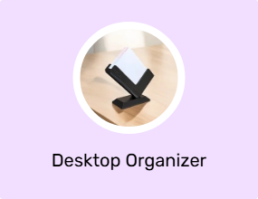 Desktop Organizer