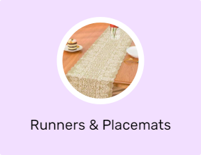 Runners & Placemats