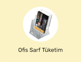 Ofis Sarf Tüketim Malzemeleri