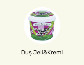 Duş Jeli&Kremi