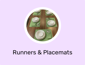 Runners & Placemats