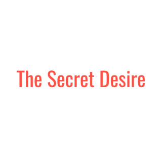 The Secret Desire