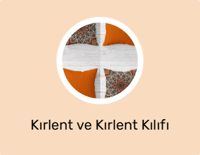Kırlent ve Kırlent Kılıfı
