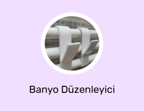 Banyo Düzenleyici
