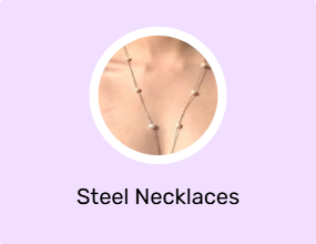 Steel Necklaces