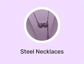Steel Necklaces