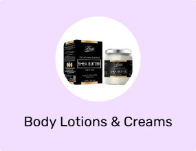 Body Lotions & Creams
