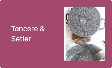 Tencere & Setler