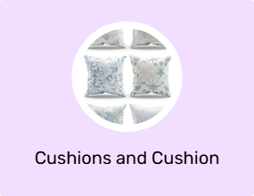 Cushions and Cushion Covers