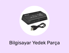 Bilgisayar Yedek Parça