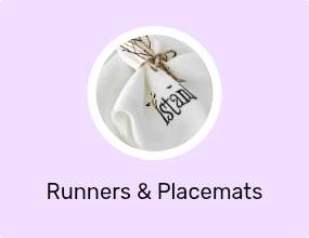 Runners & Placemats