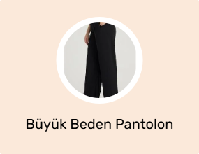 Büyük Beden Pantolon