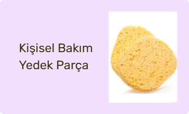 Kişisel Bakım Yedek Parça