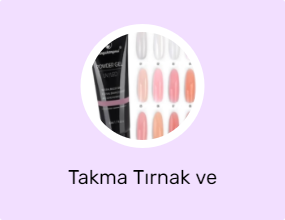 Takma Tırnak ve Aksesuarları