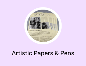 Artistic Papers & Pens