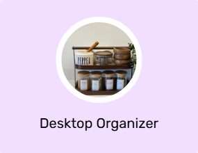 Desktop Organizer