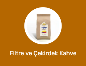 Filtre ve Çekirdek Kahve