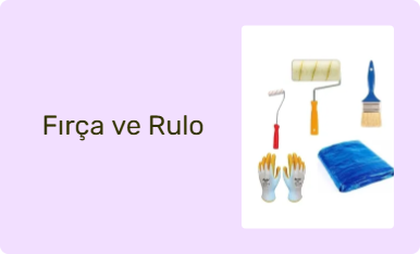 Fırça ve Rulo