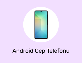 Android Cep Telefonu