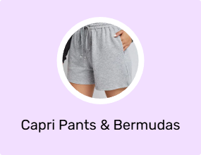 Capri Pants & Bermudas