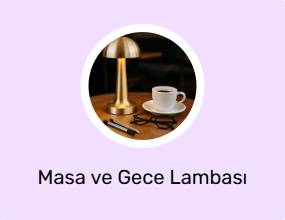 Masa ve Gece Lambası