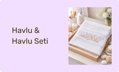 Havlu & Havlu Seti
