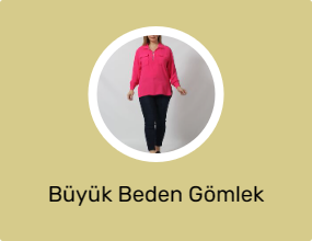 Büyük Beden Gömlek