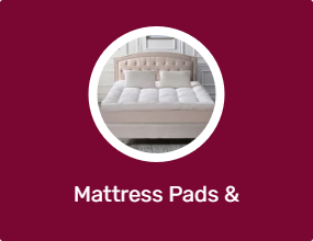 Mattress Pads & Mattresses