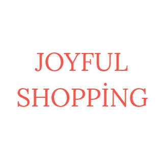 JOYFUL SHOPPİNG