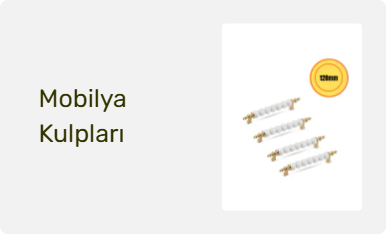 Mobilya Kulpları