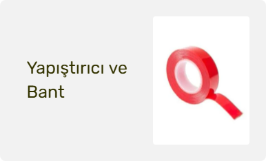 Yapıştırıcı ve Bant
