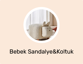 Bebek Sandalye&Koltuk