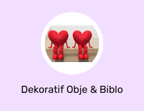 Dekoratif Obje & Biblo
