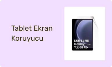 Tablet Ekran Koruyucu