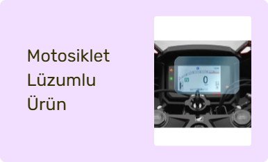 Motosiklet Lüzumlu Ürün