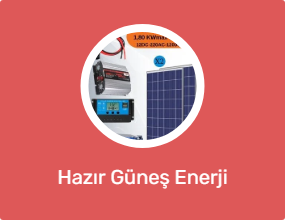 Hazır Güneş Enerji Sistemleri