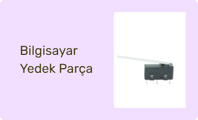Bilgisayar Yedek Parça