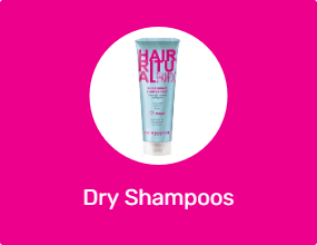 Dry Shampoos