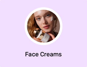 Face Creams