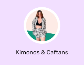 Kimonos & Caftans