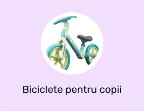 Biciclete pentru copii
