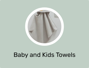 Baby and Kids Towels