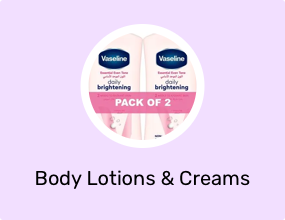 Body Lotions & Creams