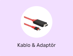 Kablo & Adaptör