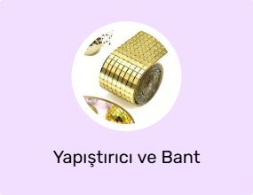 Yapıştırıcı ve Bant