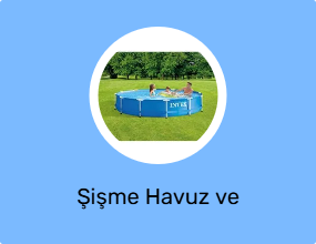 Şişme Havuz ve Aksesuarı