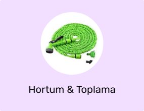 Hortum & Toplama Ürünleri
